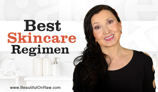 Best Skincare Regimen
